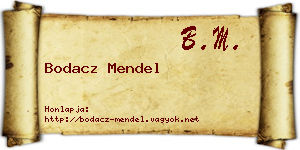 Bodacz Mendel névjegykártya